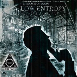 Low Entropy - Message of Doom (2016)