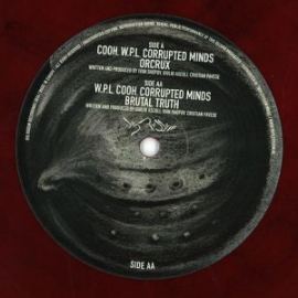Cooh & W.P.L. & Corrupted Minds - Orcrux / Brutal Truth (2014)