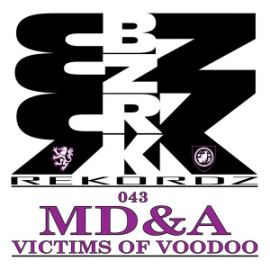 MD&A - Victims Of Voodoo EP (2015)