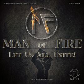 Man On Fire - Let Us All Unite! (2014)