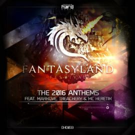 Markove & Treachery - Fantasyland: The 2016 Anthems (2016)