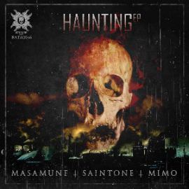 Masamune & Saintone - Haunting EP (2014)