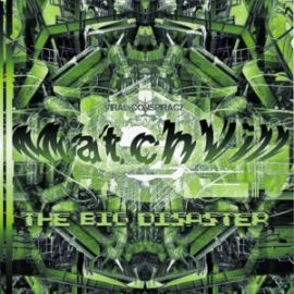 MatchVill - The Big Disaster (2012)