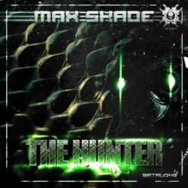 Max Shade - The Hunter (2014)