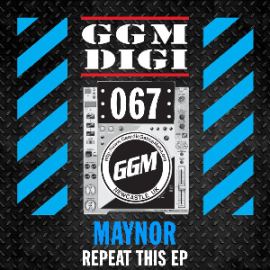 Maynor - Repeat This EP (2014)