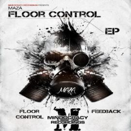 Maza - Floor Control EP (2015)