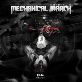 Moerderain - Mechanical March (2014)
