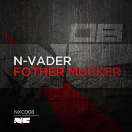 N-Vader - Fother Mucker (2014)