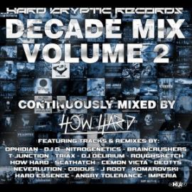 How Hard - Hard Kryptic Records Decade Mix Volume 2 (2017)