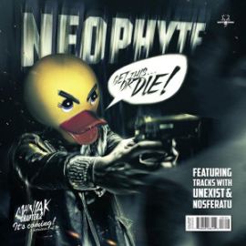 Neophyte - Get This Or Die (2013)