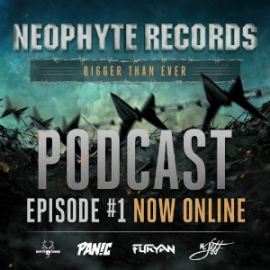 Neophyte Records - Bigger Than Ever Podcast Episode 1 (2014)