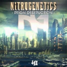 Nitrogenetics Ft. Nick Drone - Reign Destruction (2014)