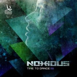 Noxious - Time To Dance EP (2014)