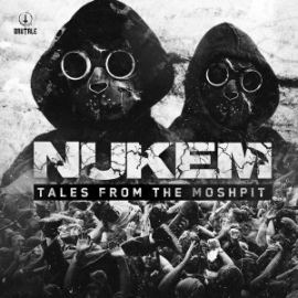 Nukem - Tales From The Moshpit (2016)