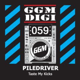 Piledriver - Taste My Kicks (2014)