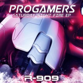 Progamers - Saturday Night Fire EP (2016)