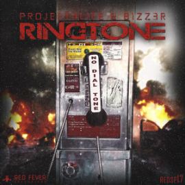 Project4life & B1ZZ3R - Ringtone (2016)