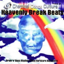 VA - Chemical Dance Culture - Test 2: Heavenly Break Beats (1997)