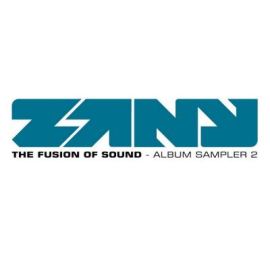 Zany - The Fusion Of Sound - Album Sampler 2 (2009)