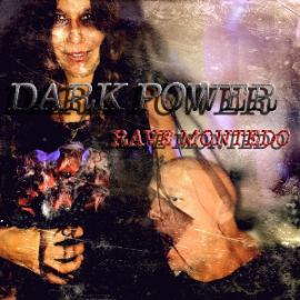 Rave Montedo - Dark Power (2016)