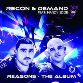 Re-Con & Demand Feat. Mandy Edge - Reasons (2011)