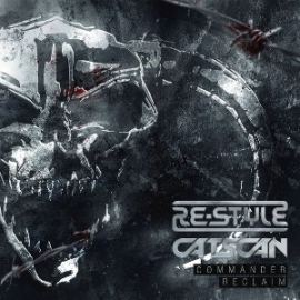 Re-Style and Catscan - Commander  Reclaim (2013)