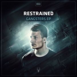 Restrained - Gangsters EP (2016)