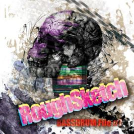 Roughsketch - BASSDRUM:File #7 (2014)
