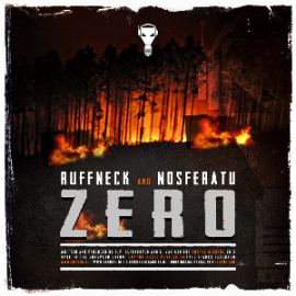 Ruffneck and Nosferatu - Zero (Official Ground Zero 2013 Anthem) 