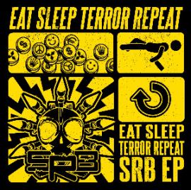 SRB - Eat Sleep Terror Repeat (2014)