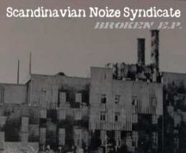 Scandinavian Noize Syndicate - Broken (2008)