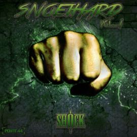 Shock - Snoeihard Vol 1 (2015)