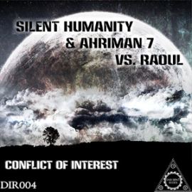 Silent Humanity and Ahriman 7 vs Raoul - Conflict Of Interest (2015)