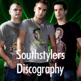 Southstylers Discography