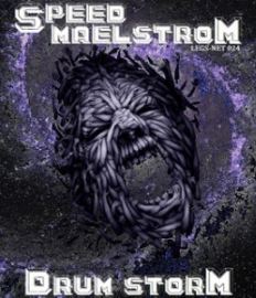 Speed Maelstrom - Drum Storm (2012)