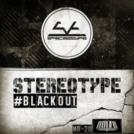 StereoType - Blackout (2015)