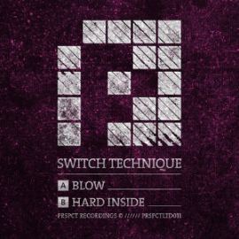 Switch Technique - Blow Hard Inside (2014)