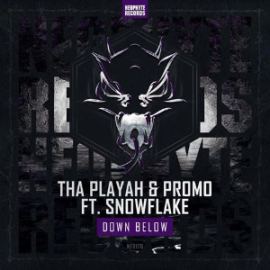 Tha Playah & Promo Feat. Snowflake - Down Below (2015)
