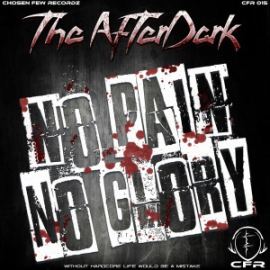 The Afterdark - No Pain No Glory (2015)
