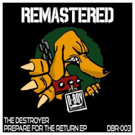 The Destroyer - Prepare For The Return (2015)