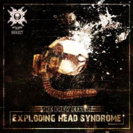 The Frey Effect - Exploding Head Syndrome (2014)