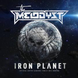 The Melodyst - Iron Planet (Official United Hardcore Forces 2016 Anthem)