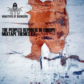 The Peoples Republic Of Europe - Mixtape Themes E.P. (2014)