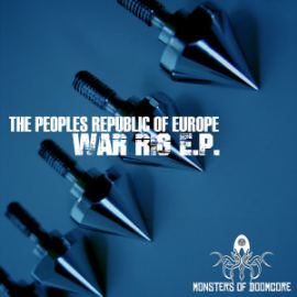 The Peoples Republic Of Europe - War Rig EP (2016)
