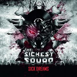 The Sickest Squaf Ft. System 3 & RTSier - Sick Dreams EP (2014)