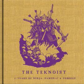 The Teknoist  - 11 Years Of Ninjas, Samurais and Zombies (2016)