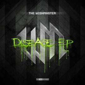 The Wishmaster - Disease (2013)