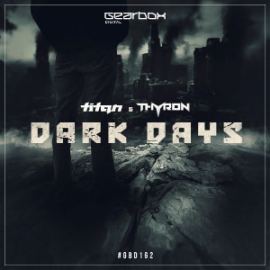 Titan and Thyron - Dark Days (2016)