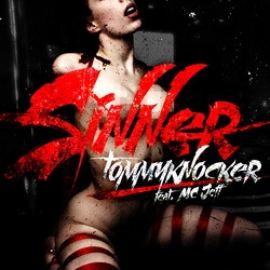 Tommyknocker Ft. MC Jeff - Sinner (2015)