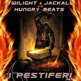Twilight and Jackall vs Hungry Beats - I Pestiferi (2013)